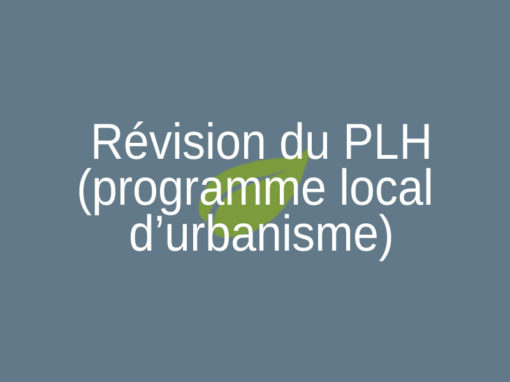 Révision du PLH (programme local d’habitat)